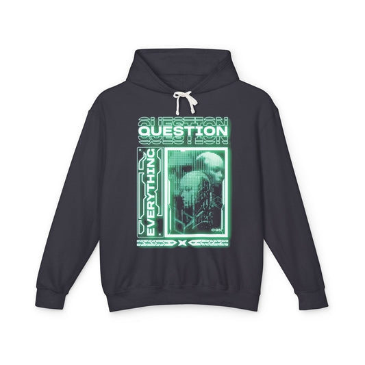 ‘Question Everything’ Hoodie